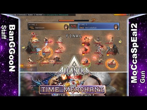 Titan 26/03/2017 PM: Final - BanGGooN vs MoCcaSpEal2 - Atlantica Online