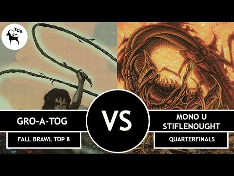 Premodern Gro-A-Tog vs  Mono U Stiflenought - Fall Brawl 2023 Quarterfinals