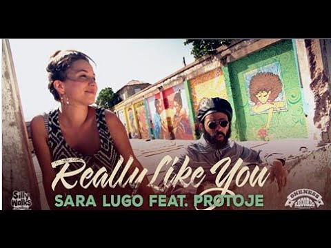 Sara Lugo feat. Protoje - Really Like You (Official Video) prod. by Silly Walks Discotheque