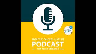 Internet Succes Gids.nl Podcast #1 - Leon Gotje
