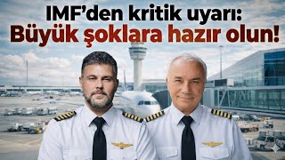 IMF'DEN KRİTİK UYARI: BÜYÜK ŞOKLARA HAZIR OLUN! | MURAT MURATOĞLU - REMZİ ÖZDEMİR