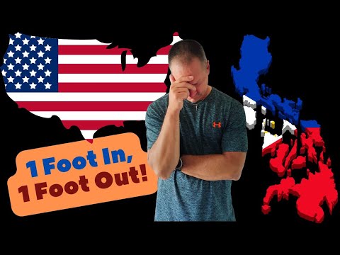 One Foot In The Philippines & One Foot In The USA!