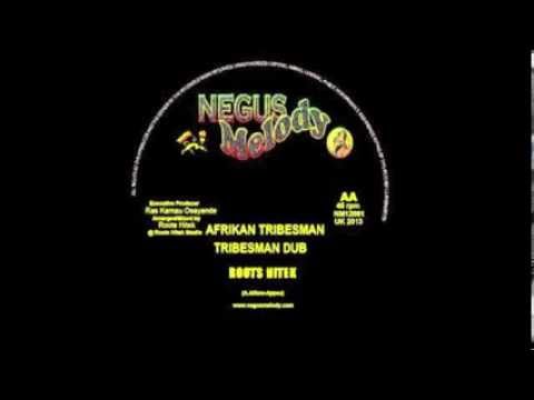 Afrikan Tribesman + Dub - Roots Hi Tek