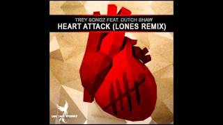 Trey Songz Ft Dutch Shaw Heart Attack LoNes Remix