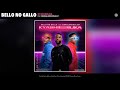 Bello no Gallo - Kyashibilika (Official Audio) (feat. Okmalumkoolkat)