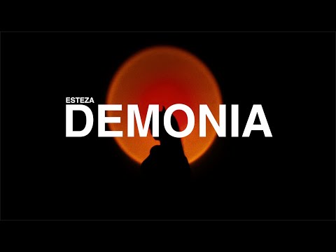 ESTEZA - DEMONIA (VISUALIZER)