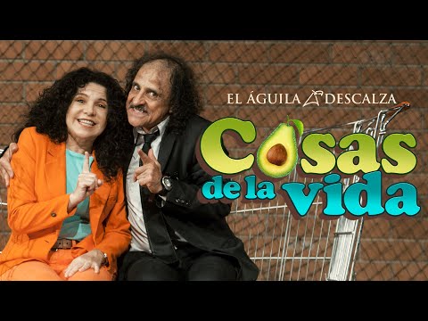 Cosas de la vida de El Águila Descalza | Obra completa