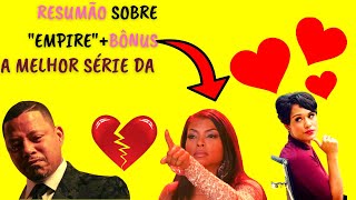 Srie Empire #resumo #empire