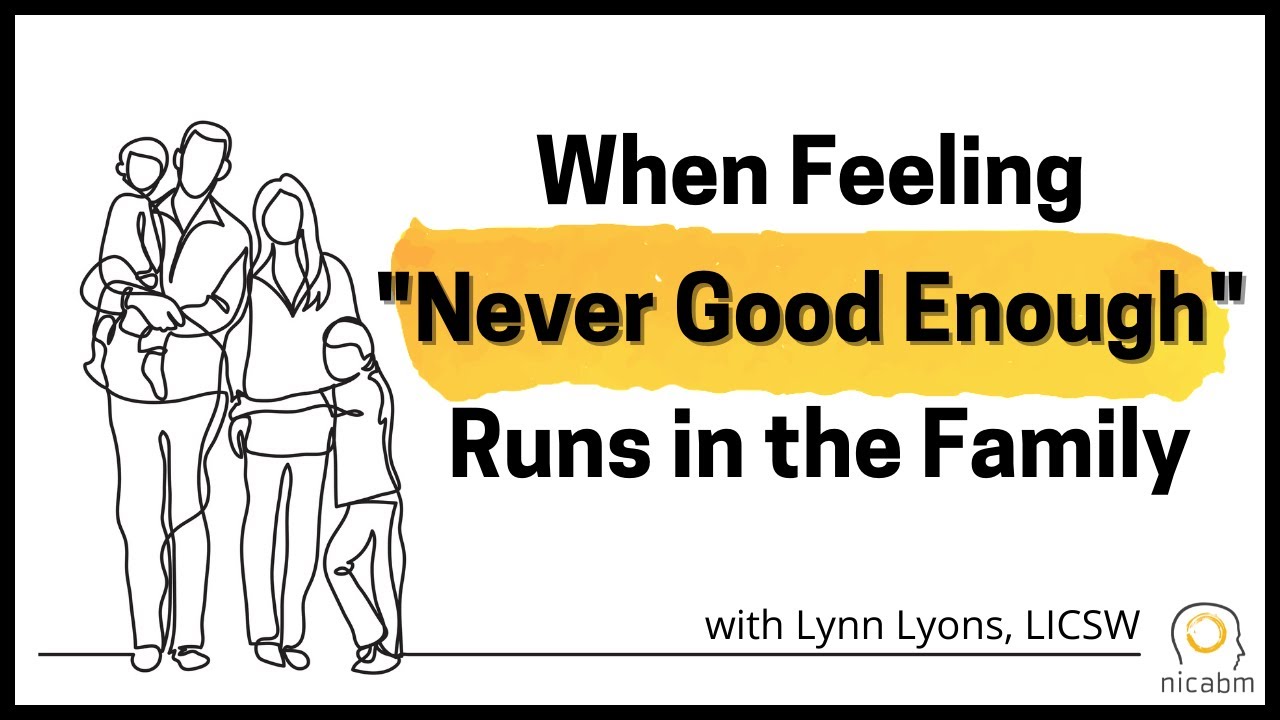 How Feeling "Never Good Enough" Can Get Passed Down Through Generations - YouTube