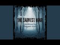 Chapter 67 - The Darkest Hour