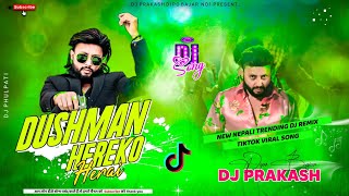 Download lagu DUSHMAN HEREKO HERAI DJ REMIX | DURGESH THAPA | NEPALI DJ | DJ PRAKASH DIPO BAZAR mp3 Download lagu DUSHMAN HEREKO HERAI DJ REMIX | DURGESH THAPA | NEPALI DJ | DJ PRAKASH DIPO BAZAR mp3