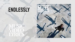 Download lagu Muse - Endlessly (Lyrics) mp3