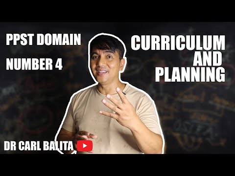 PPST DOMAIN 4: CURRICULUM AND PLANNING | Dr Carl Balita