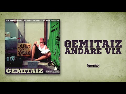 GEMITAIZ - 04 - ANDARE VIA