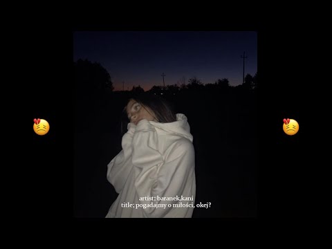 kryan x kani - pogadajmy o miłości, okej?