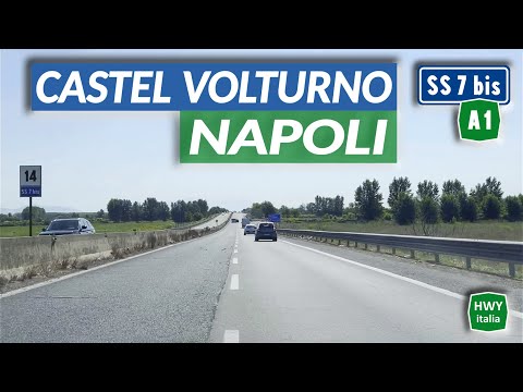 Strada Statale 7 bis di Terra di Lavoro - Autostrada del Sole A1 | CASTEL VOLTURNO - NAPOLI