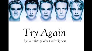 Westlife - Try again (Color Coded lyrics)