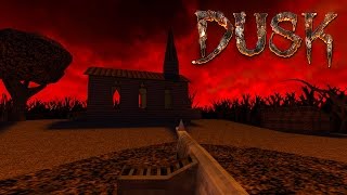 Clip of DUSK