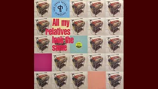 The Dave Howard Singers - All My Relatives Look The Same