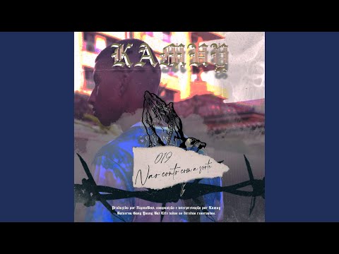 Não Conto Com a Sorte