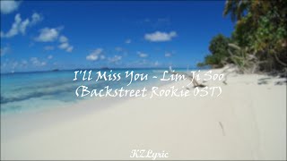 Download lagu I’ll Miss You - Lim Jisoo 임지수 | Backstreet Rookie 편의점 샛별이 Lyrics 가사 | mp3 Download lagu I’ll Miss You - Lim Jisoo 임지수 | Backstreet Rookie 편의점 샛별이 Lyrics 가사 | mp3