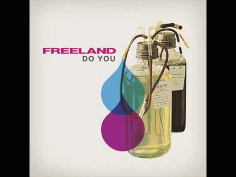 Freeland - Do You