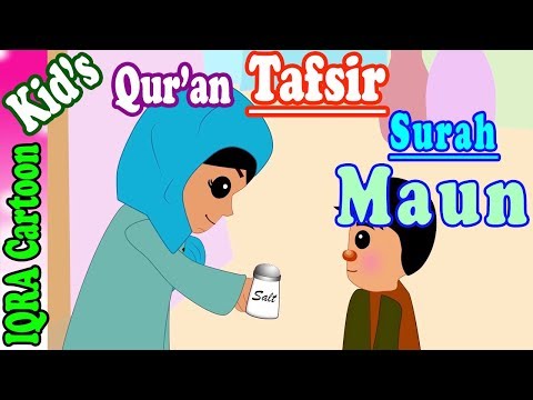 Surah Maun  #107 | Kids Quran Tafsir for Children | Stories from the Quran | Quran For Kids