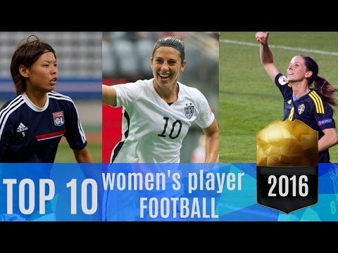 Top 10 The Best FIFA Women’s Player 2016● Who will be Women's Football Player of year?