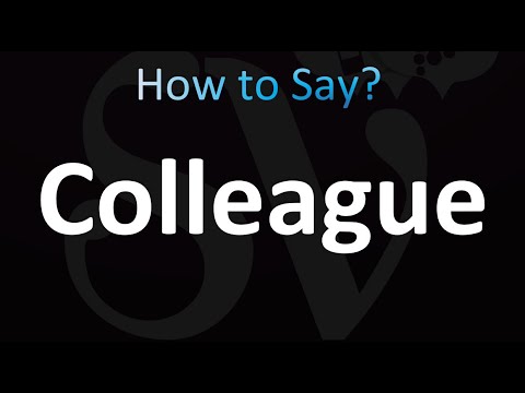 How to Pronounce Colleague (correctly!)
