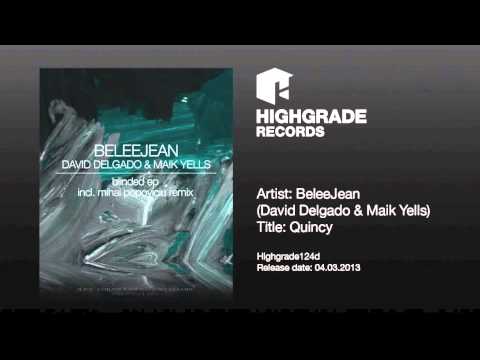 BeleeJean (David Delgado & Maik Yells) - Quincy - Highgrade124d