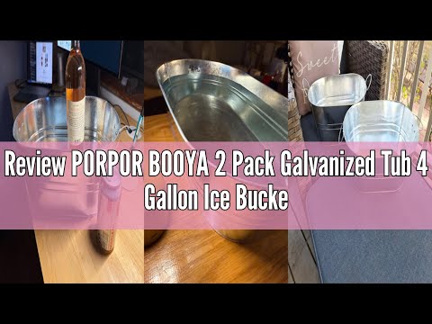 Review PORPOR BOOYA 2 Pack Galvanized Tub 4 Gallon Ice Bucket with Handle Large Metal Drink Buckets