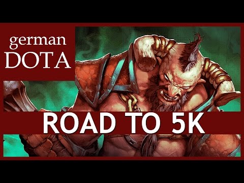 Road to 5K: Centaur Warrunner Dota 2 - Let's Play Dota 2 Gameplay German / Deutsch