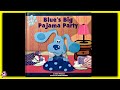 BLUE S CLUES BLUE S BIG PAJAMA PARTY Read Aloud Storybook For Kids Children