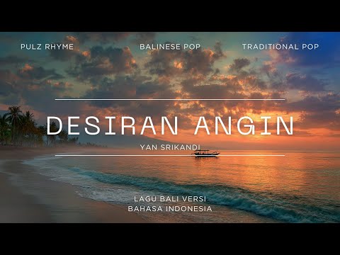 Desiran Angin - Yan Srikandi | Cover By PulzRhyme (MV)