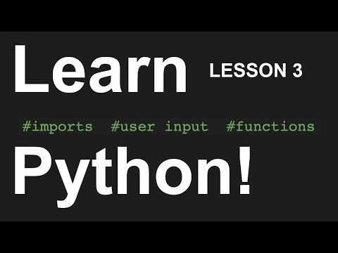 Learn Python Lesson 3 User Input