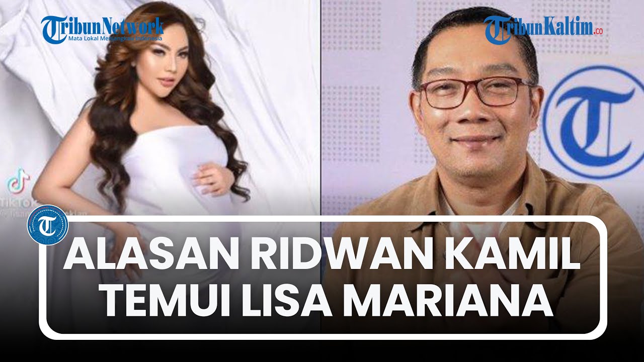Alasan Ridwan Kamil Sempat Temui Lisa Mariana, Tepis Isu Selingkuh hingga Punya Anak