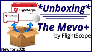 Unboxing The Mevo+ by FlightScope - Every Golfer's Dream