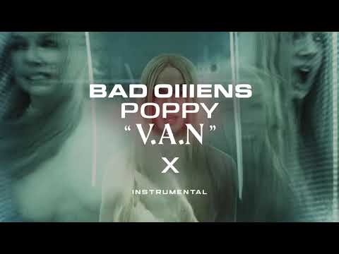 BAD OMENS x POPPY - V.A.N (INSTRUMENTAL)