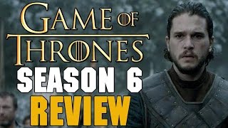 Game of Thrones Season 6 Final Review