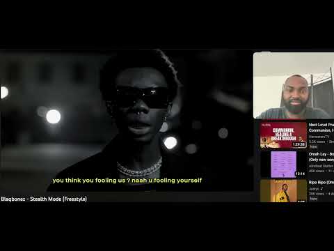 Blaqbonez Stealth Mode freestyle reaction video
