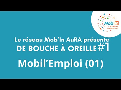 Bouche à Oreille #1 : Mobil'Emploi