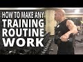 How To Make Any Training Routine Work - Workouts For Older Men LIVE