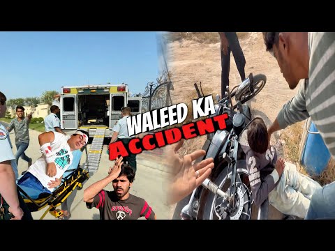 Waleed Ka Accident Ho Gea ❤️‍🩹| Sk Gussa Hogia 😡|#waleedbhai @PetHouse786 
