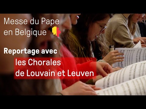Ils vont chanter à la messe du Pape : les chorales de Louvain et Leuven rassemblées