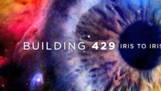 Building 429 - Singing Over Me