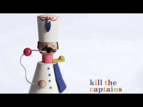 07 Kill The Captains - Nowbiter