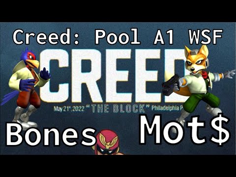 Creed - Bones (Falco) vs Mot$ (Fox) - Pool A1 WSF