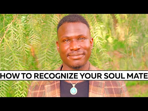 How to RECOGNIZE Your Soul MATE