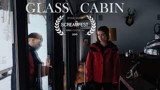 Glass Cabin | Short Horror Film | Screamfest