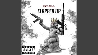 Clapped Up Music Video